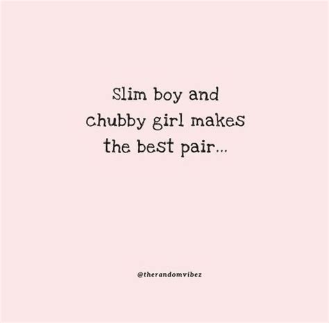 captions for chubby cheeks|chubby girl quotes.